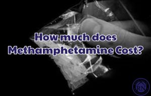 How much does Methamphetamine Cost-
